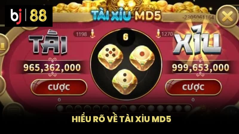 Hiểu Rõ Về Tài Xỉu MD5